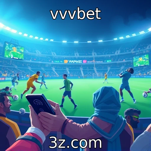 vvvbet Explorando o Crescimento das Apostas Esportivas no Brasil